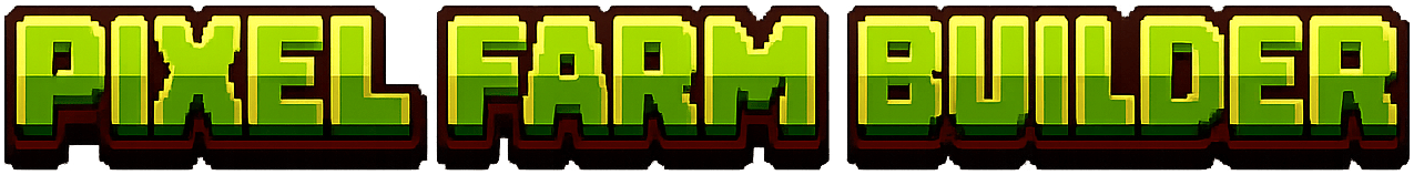 Pixel Farm Builder